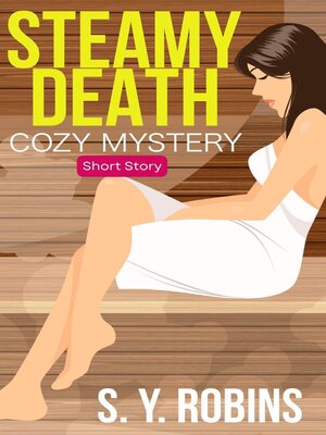 cover image of Steamy Death